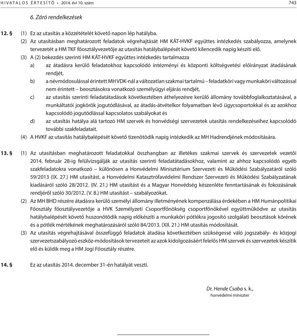 napig készíti elő.