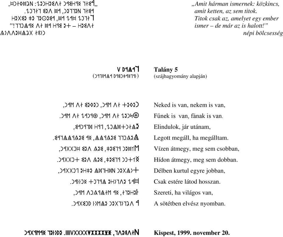 matllágem ah,llágem ttogel,nabbo' mes gem,"emtá nezív.nabbod mes gem,"emtá nodíh,nabboj er"e lutruq nebléd.na%%oh dotál erétse wa~,nav sogáliv ah,itere.nabmo!