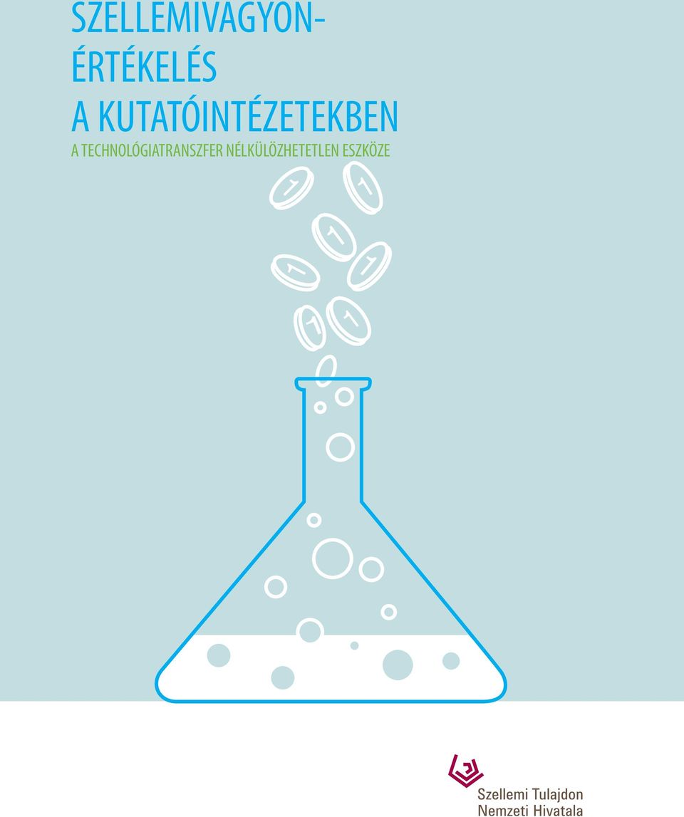 KUTATÓINTÉZETEKBEN A