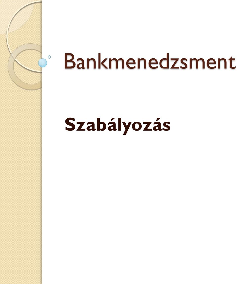 Bankmenedzsment. Szabályozás - PDF Free Download