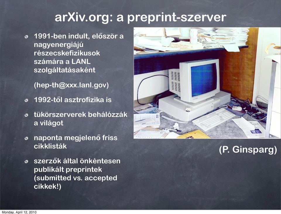 számára a LANL szolgáltatásaként (hep-th@xxx.lanl.