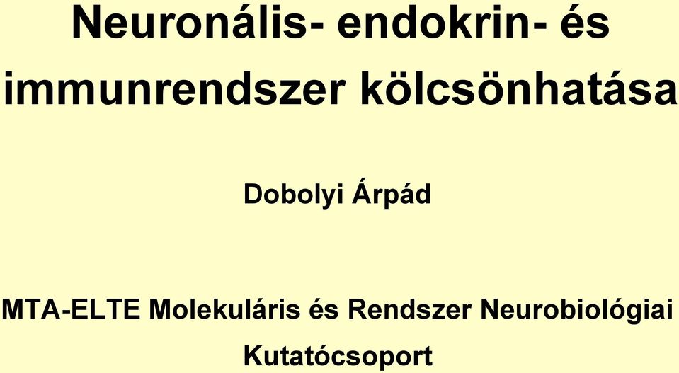 Dobolyi Árpád MTA-ELTE