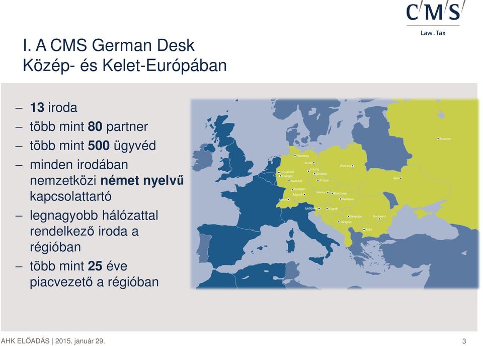 nemzetközi német nyelvű kapcsolattartó legnagyobb hálózattal