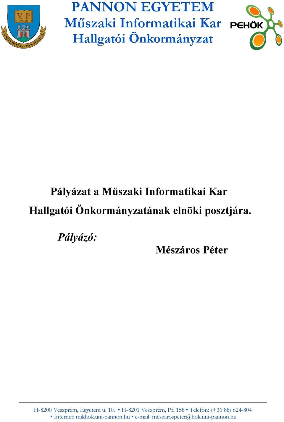 PANNON EGYETEM Műszaki Informatikai Kar Hallgatói Önkormányzat - PDF Free  Download