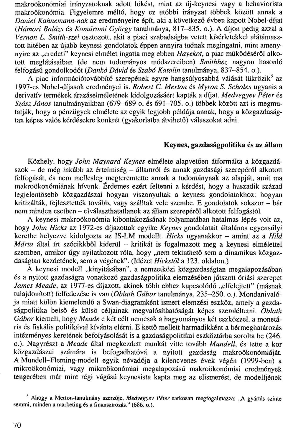 817-835. o.). A díjon pedig azzal a Vernon L.