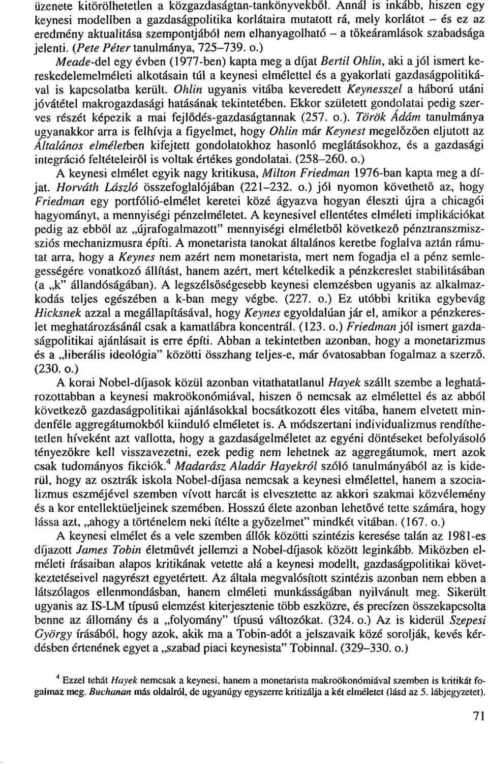 jelenti. (Pete Péter tanulmánya, 725-739. o.