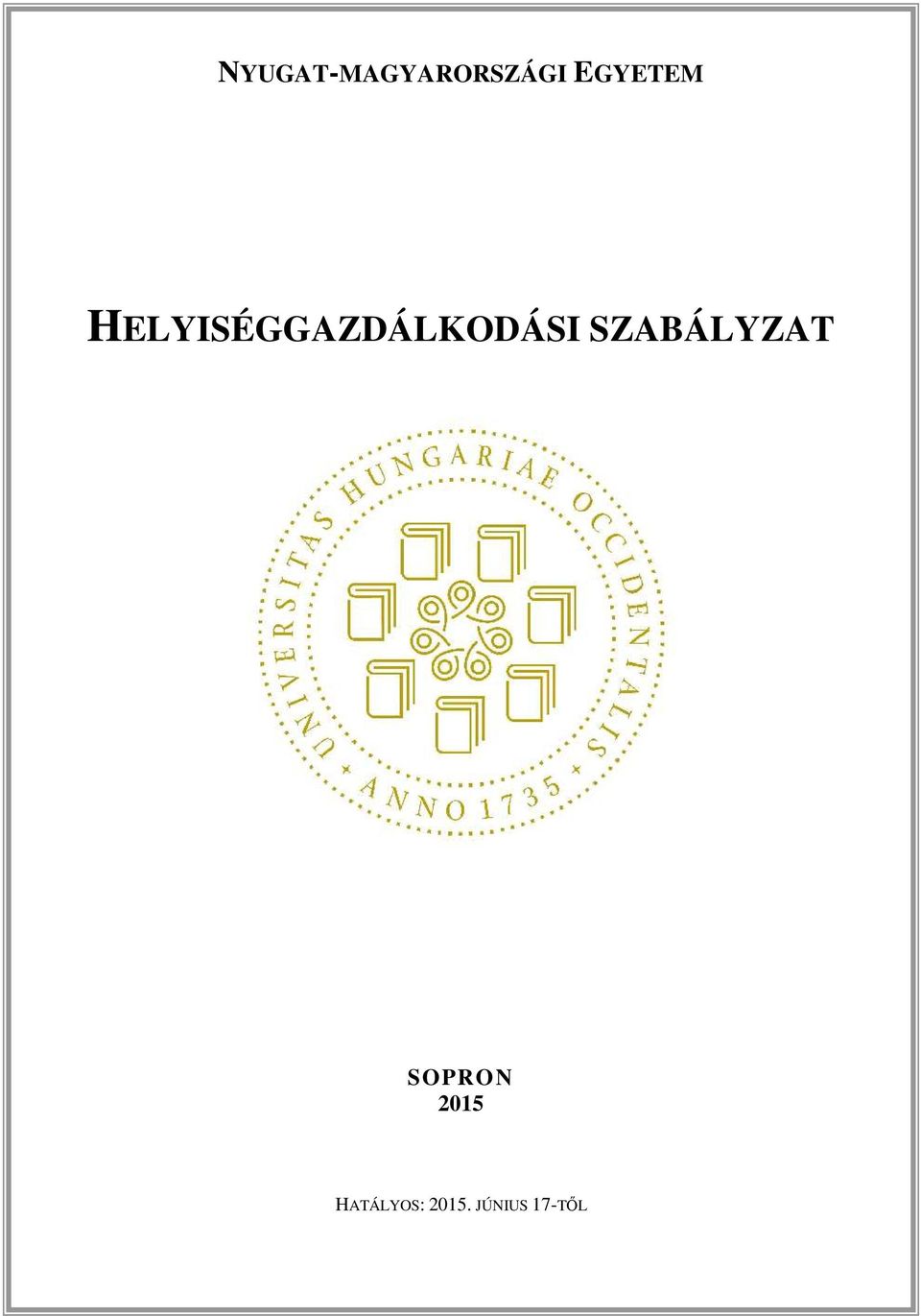 HELYISÉGGAZDÁLKODÁSI