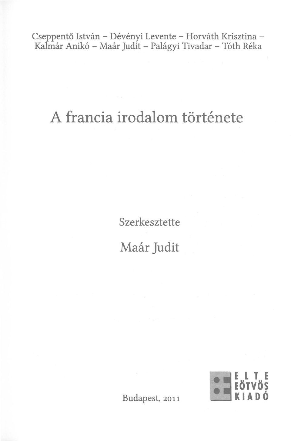 Tivadar - Tóth Réka A francia irodalom története