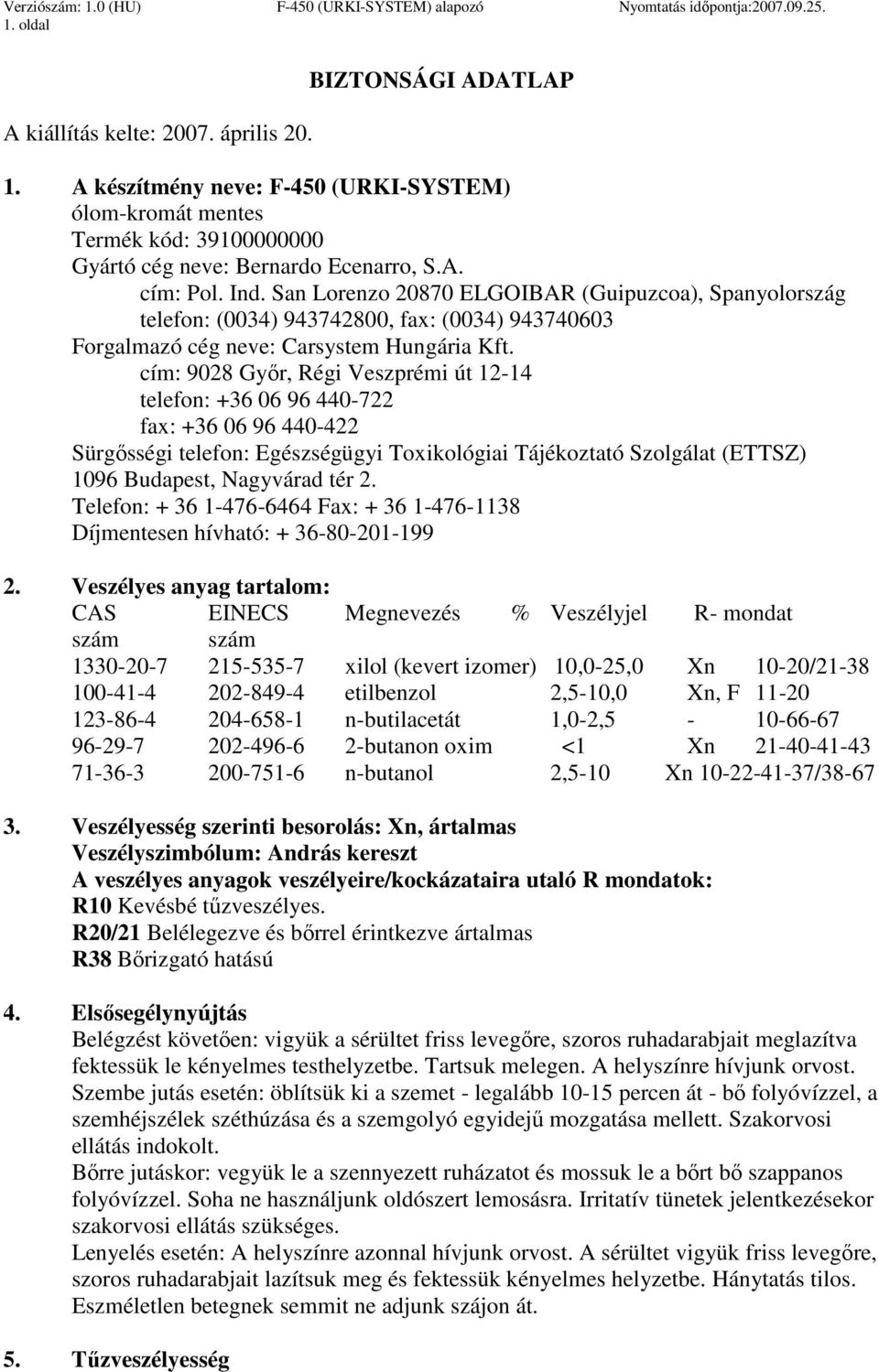 Verziószám: 1.0 (HU) F-450 (URKI-SYSTEM) alapozó Nyomtatás idıpontja: oldal  BIZTONSÁGI ADATLAP - PDF Ingyenes letöltés