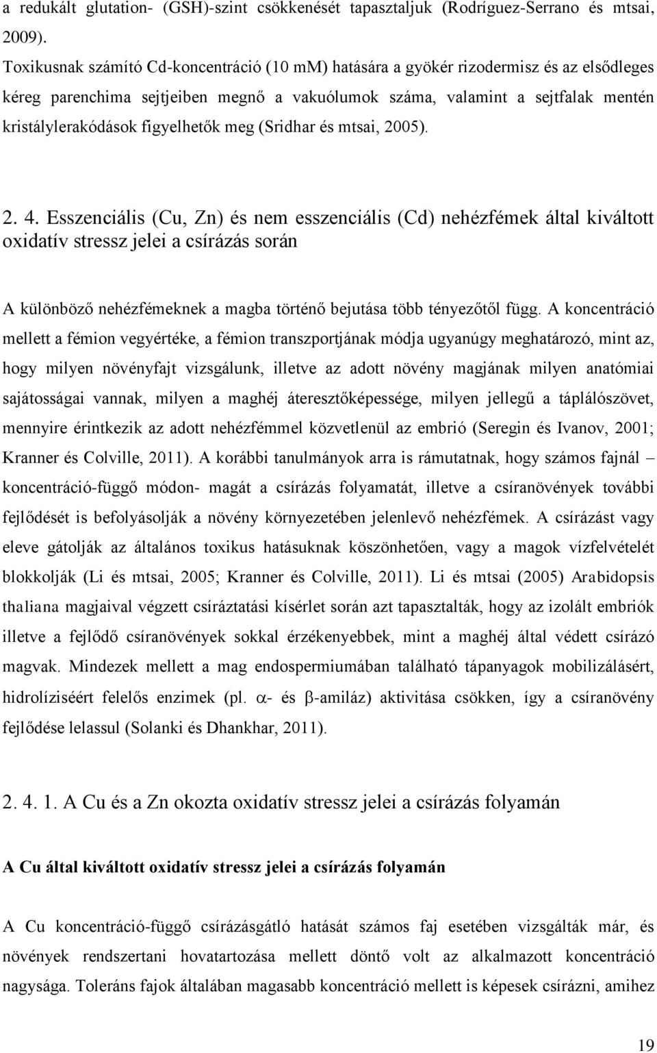 2. 1. Nehézfémek és növényi stresszfolyamatok Növényi válaszok a nehézfémek  okozta oxidatív stresszre.11 - PDF Free Download