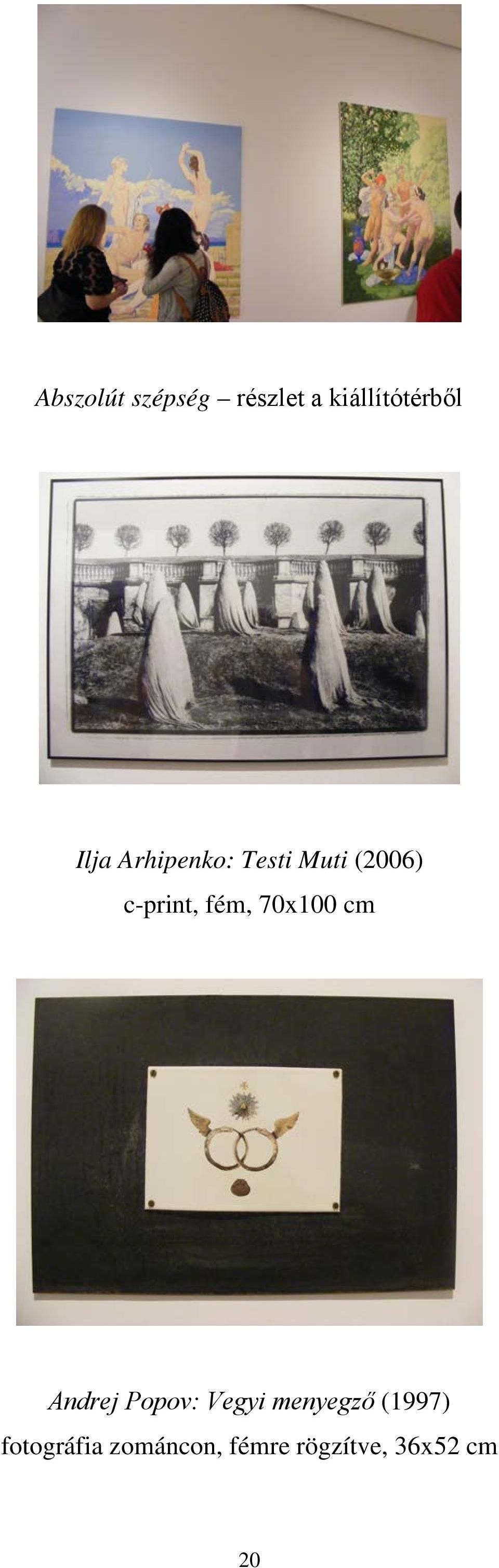 fém, 70x100 cm Andrej Popov: Vegyi menyegző