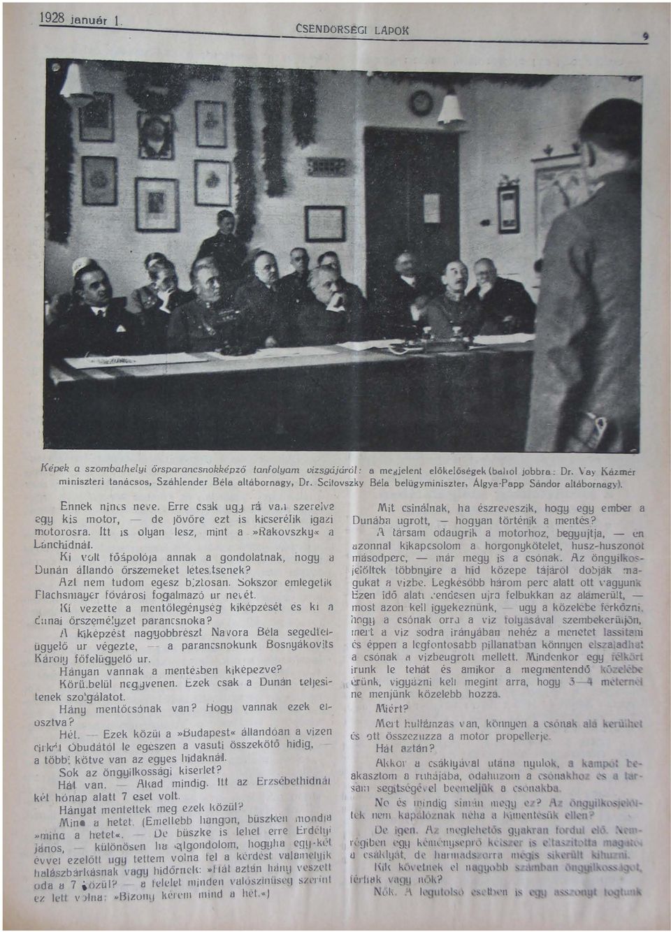 Ágy Ppp Sándor áborng) gy Ennk ninc nv ki moor múoror Lci nchj dnáj Ki vo S d oyn fö5poójé Err ci ugj rá v zrv2 Jövőr z nnk z min i kicréik»rkovzky gondonk igi nogy i: Dunán ándó őrzmk Jnk?