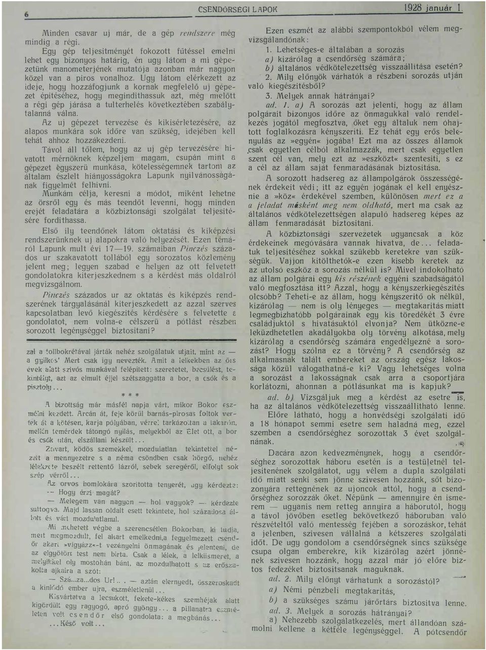 Ez m z öz ámok ck gyn cébó kmzzák mr ck gyn zn cé vn my z z»zköz«znii z cé z ám já fnmrdáánk bizoiá orozo hdrg z ámpogárok özégé nk érdki véd i ; i z gyén jogánk k nyz ni»köz«érdkév zmbn küönön mr z