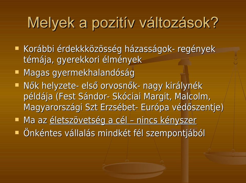 gyermekhalandóság Nők helyzete- első orvosnők- nagy királynék példája (Fest Sándor-