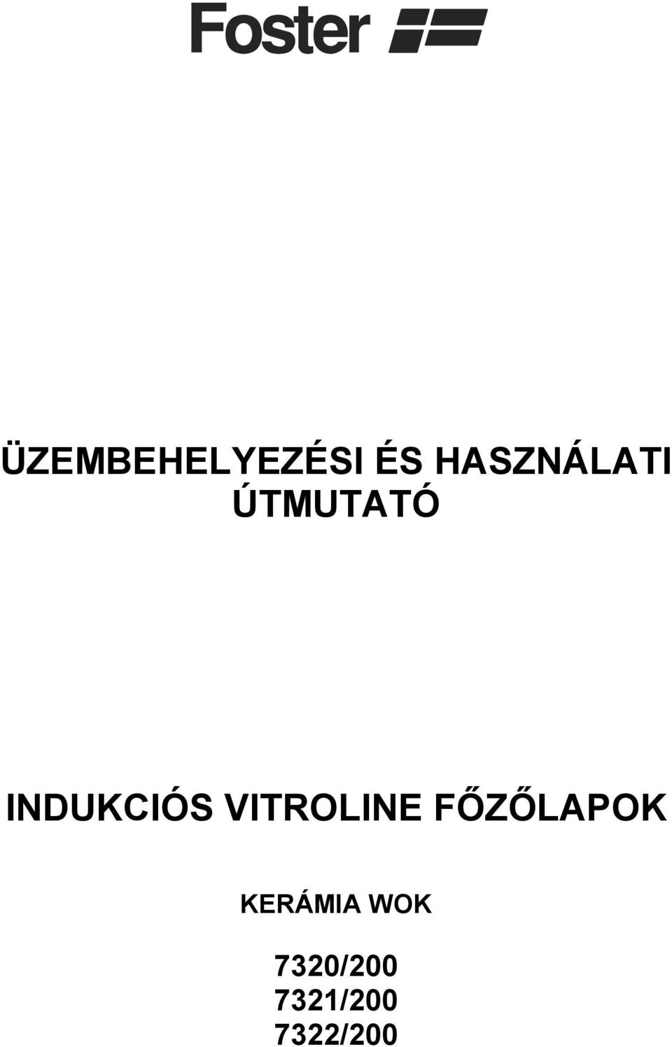 INDUKCIÓS VITROLINE