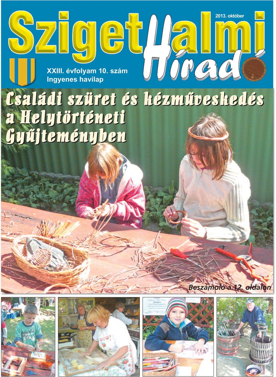 szüret és kézműveskedés a