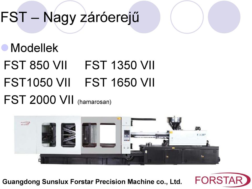 FST1050 VII FST 1350 VII