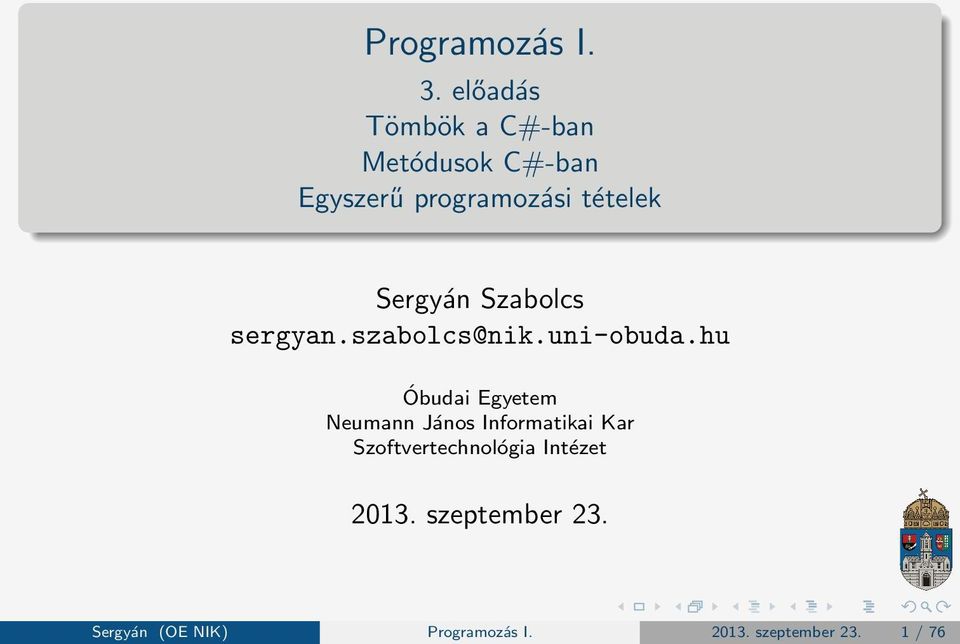 Sergyán Szabolcs sergyan.szabolcs@nik.uni-obuda.