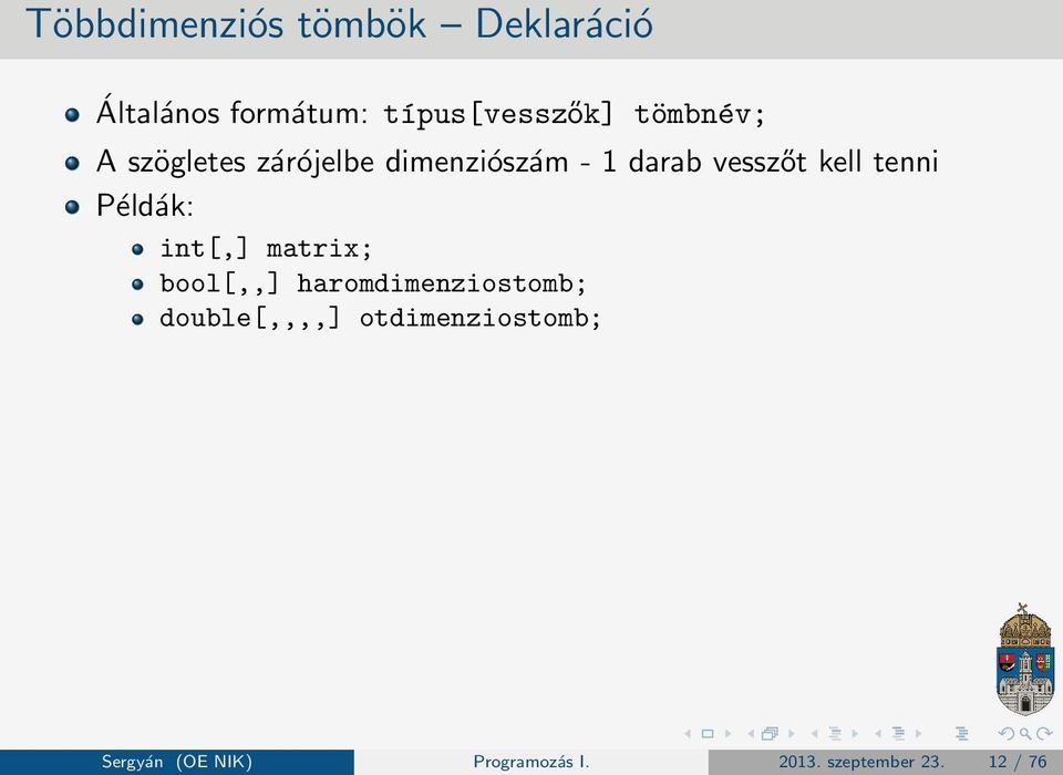 Programozás I. Metódusok C#-ban Egyszerű programozási tételek. Sergyán  Szabolcs - PDF Ingyenes letöltés