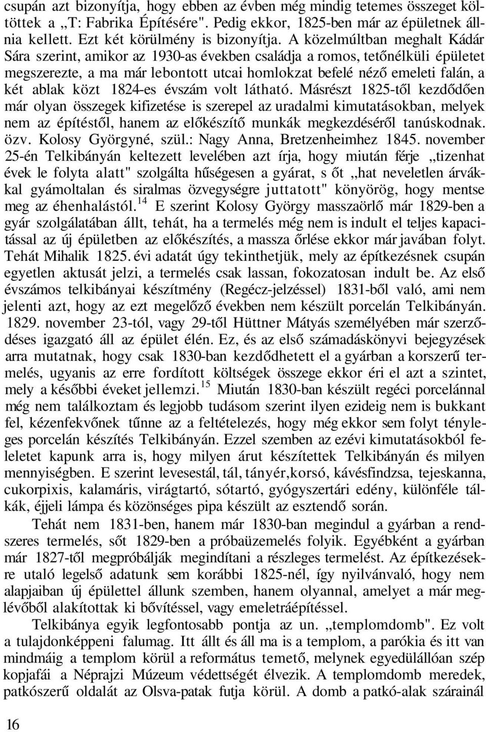 1824-es évszám volt látható.