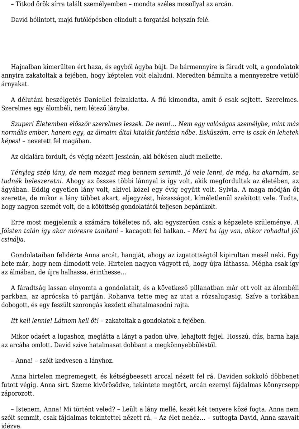 Randevú valaki más álomban