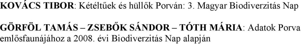 ZSEBŐK SÁNDOR TÓTH MÁRIA: Adatok Porva