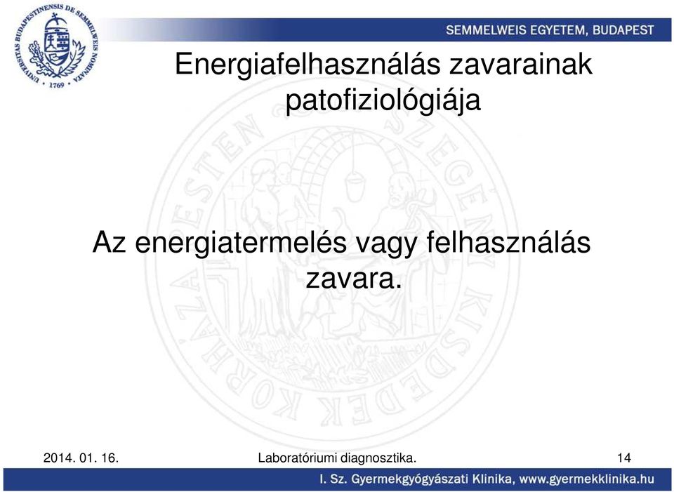 patofiziológiája Az