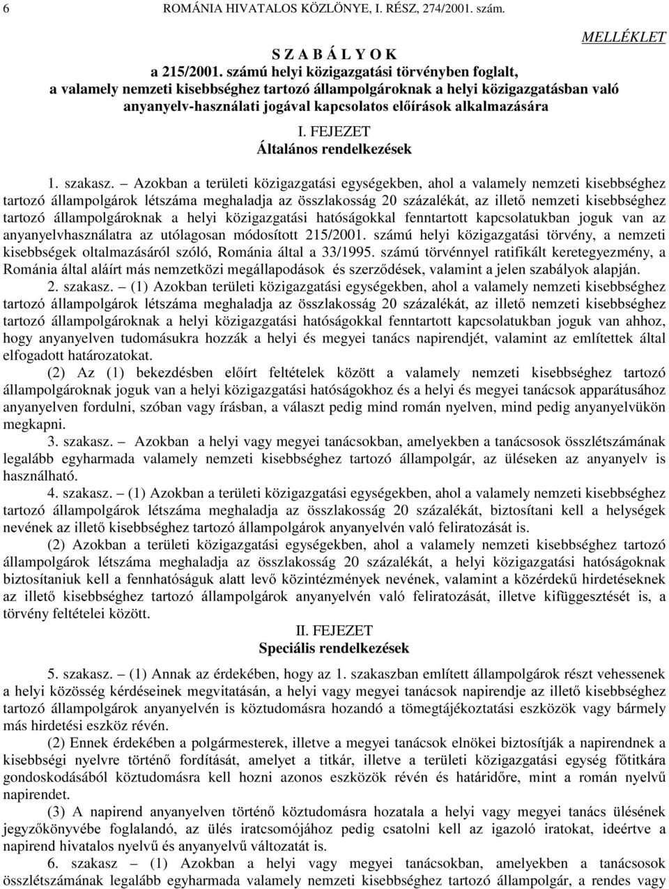 FEJEZET Általános rendelkezések 1. szakasz.