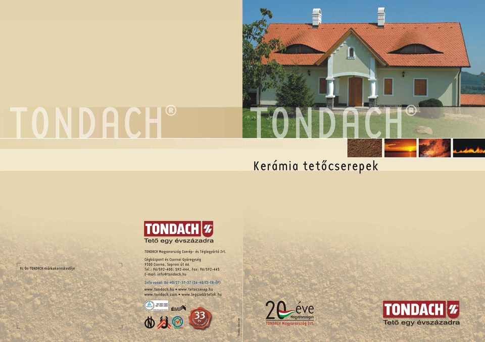 Kerámia tetõcserepek TONDACH Magyarország Cserép- és Téglagyártó Zrt. - PDF  Free Download