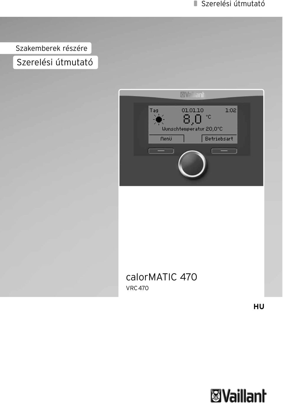 calormatic 470 VRC