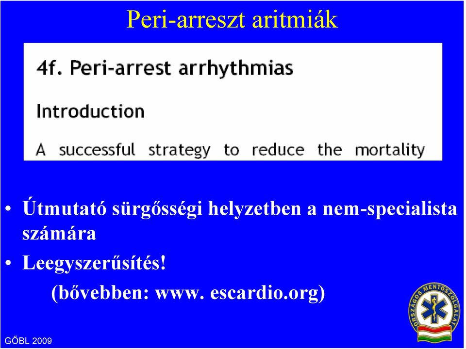 nem-specialista számára