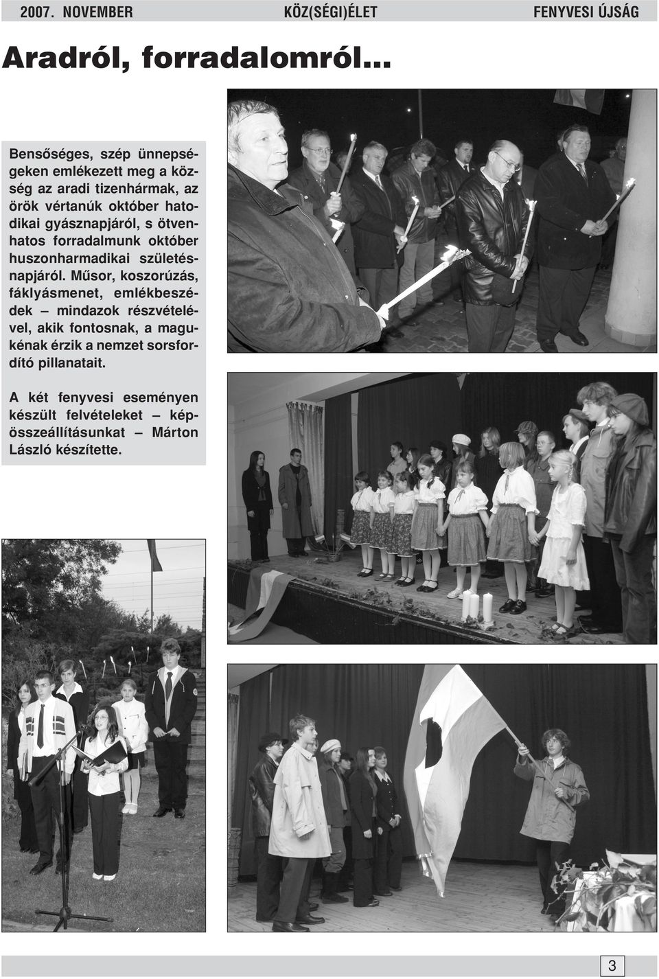 gyásznapjáról, s ötvenhatos forradalmunk október huszonharmadikai születésnapjáról.
