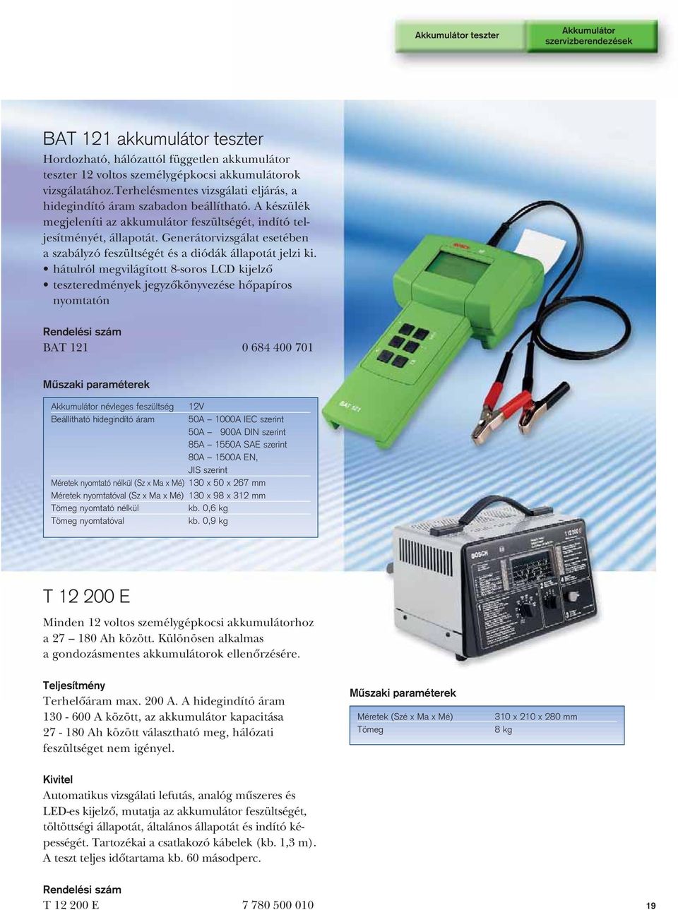 Bosch diagnosztikai berendezések - a sikeres munka támogatására A Bosch  jobb. Fôkatalógus - PDF Free Download