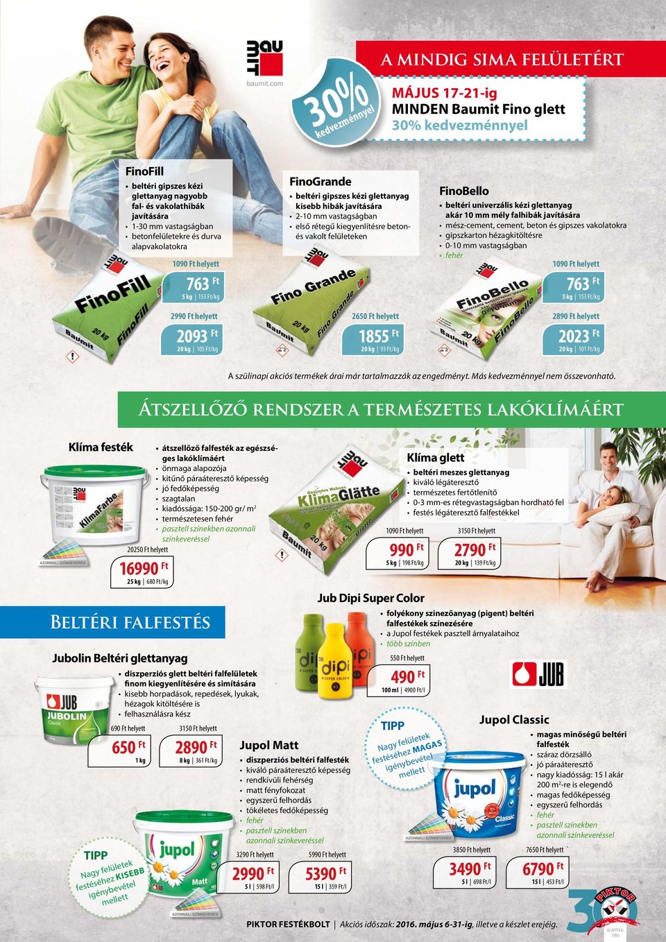 univerzális kézi glettanyag akár 10 mm mély falhibák javítására mész-cement, cement, beton és gipszes vakolatokra gipszkarton hézagkitöltésre 0-10 mm vastagságban fehér 1090 helyett 1090 helyett 763