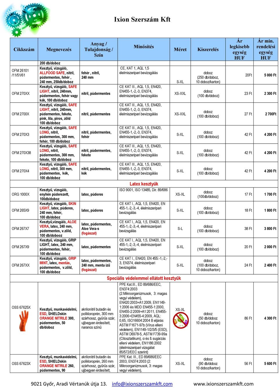 púdermentes pink, lila, piros, zöld 100 / Kesztyű, vizsgáló, SAFE LONG, nitril, nitril, púdermentes, púdermentes, 300 mm,, 100 / Kesztyű, vizsgáló, SAFE LONG, nitril, nitril, púdermentes,