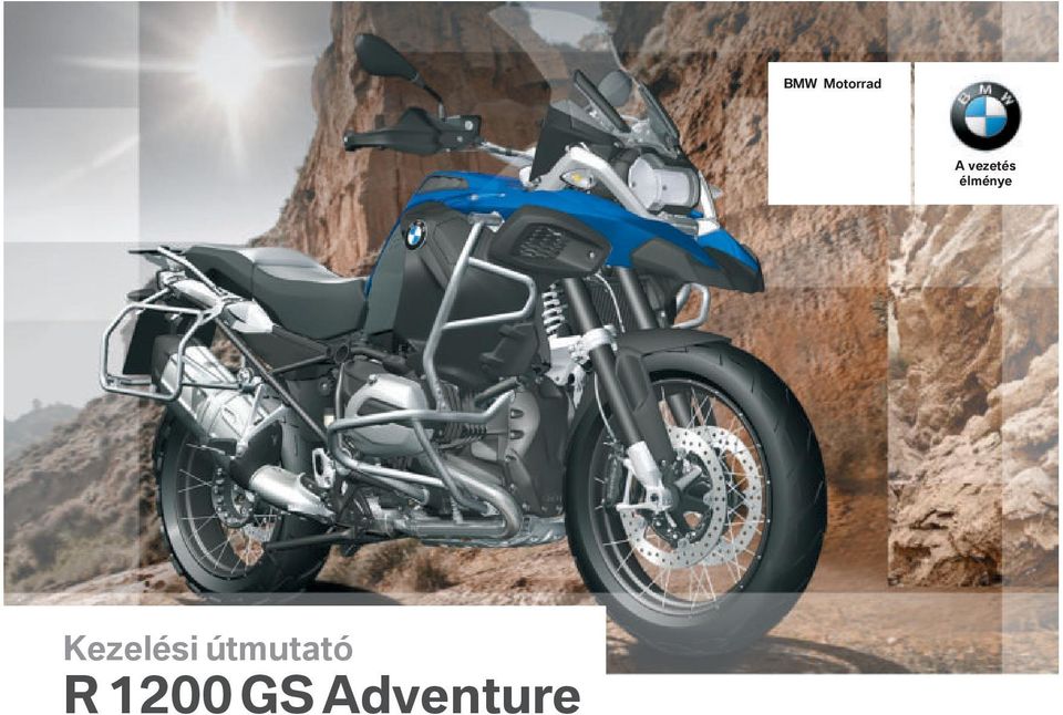 Kezelési útmutató R 1200 GS Adventure - PDF Free Download