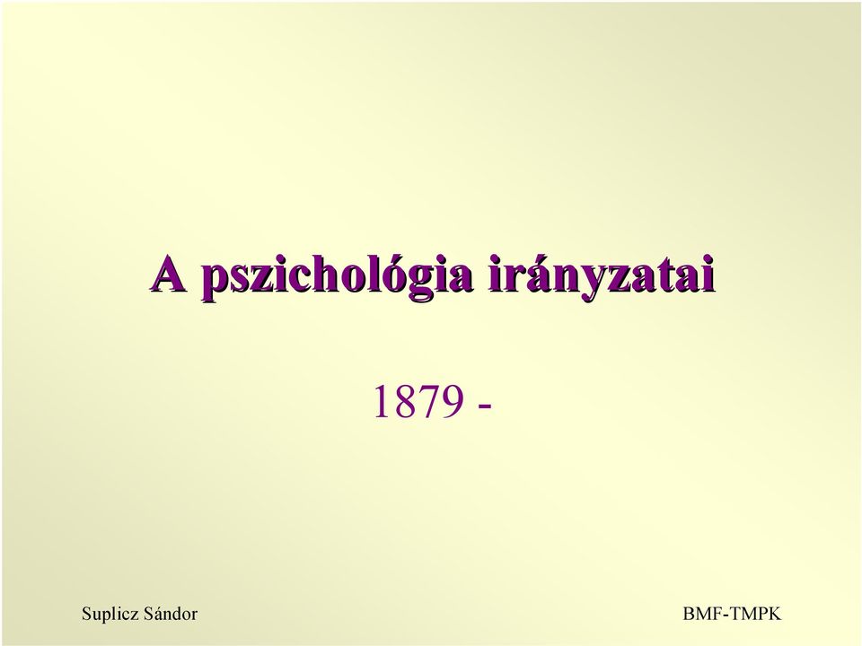 irányzatai