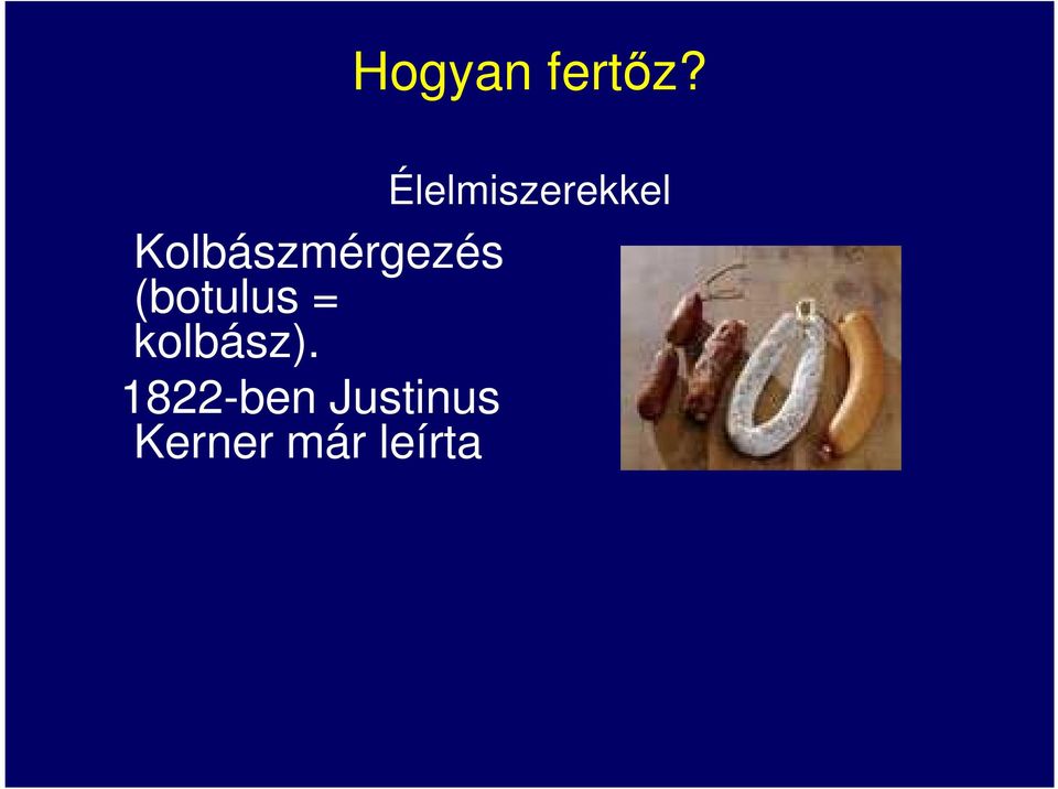 Kolbászmérgezés (botulus