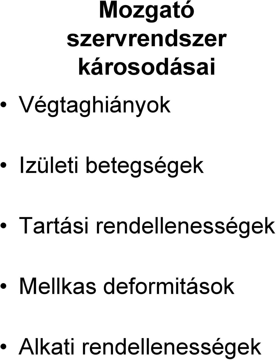 Tartási rendellenességek Mellkas