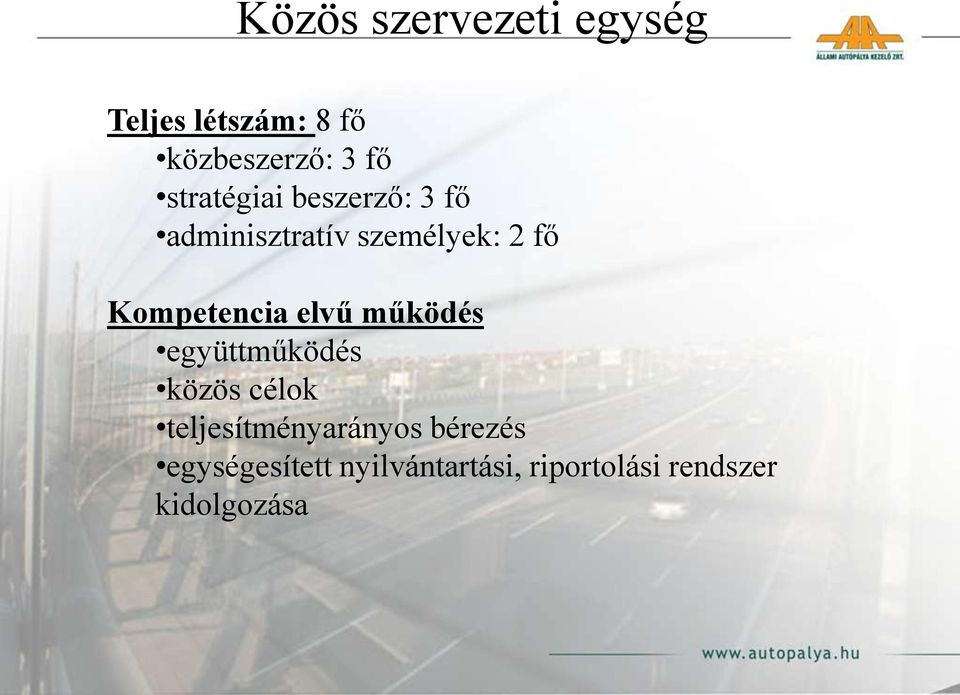 Kompetencia elvű működés együttműködés közös célok