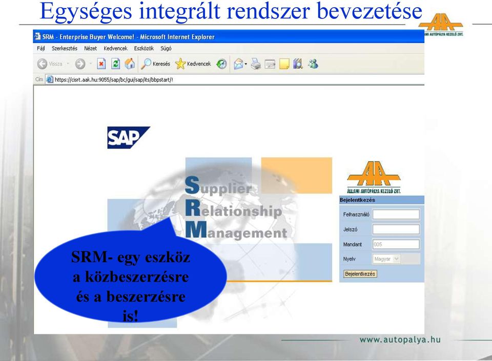 SRM- egy eszköz a