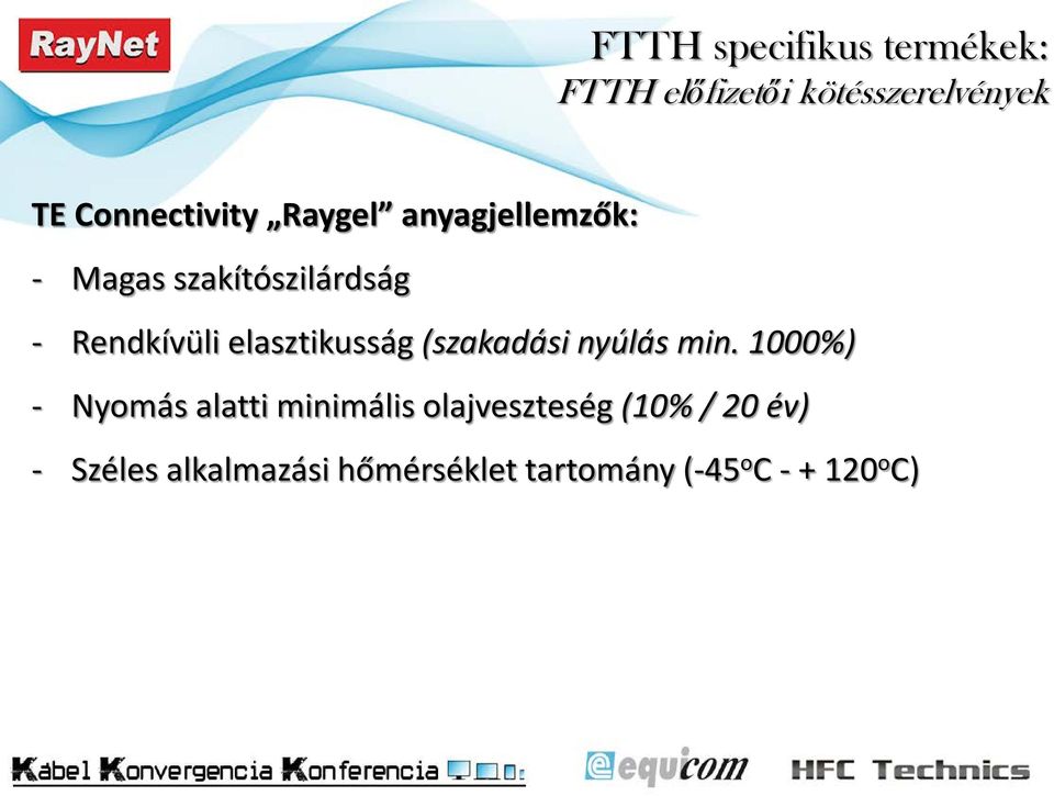 elasztikusság (szakadási nyúlás min.