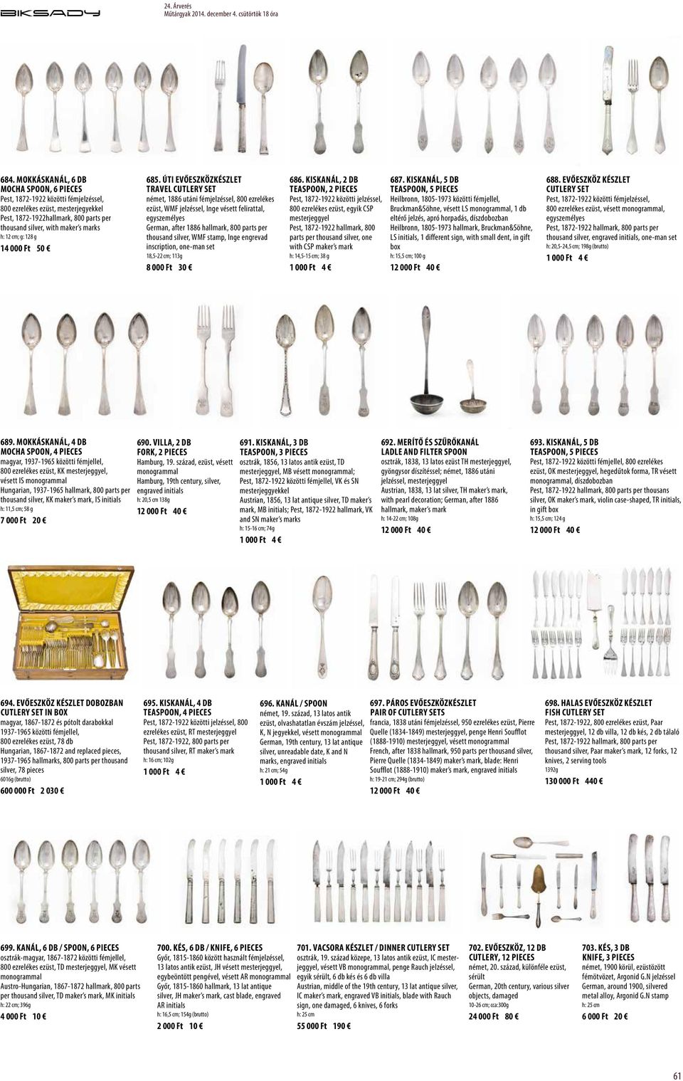 Úti evőeszközkészlet Travel cutlery set német, 1886 utáni fémjelzéssel, 800 ezrelékes ezüst, WMF jelzéssel, Inge vésett felirattal, egyszemélyes German, after 1886 hallmark, 800 parts per thousand
