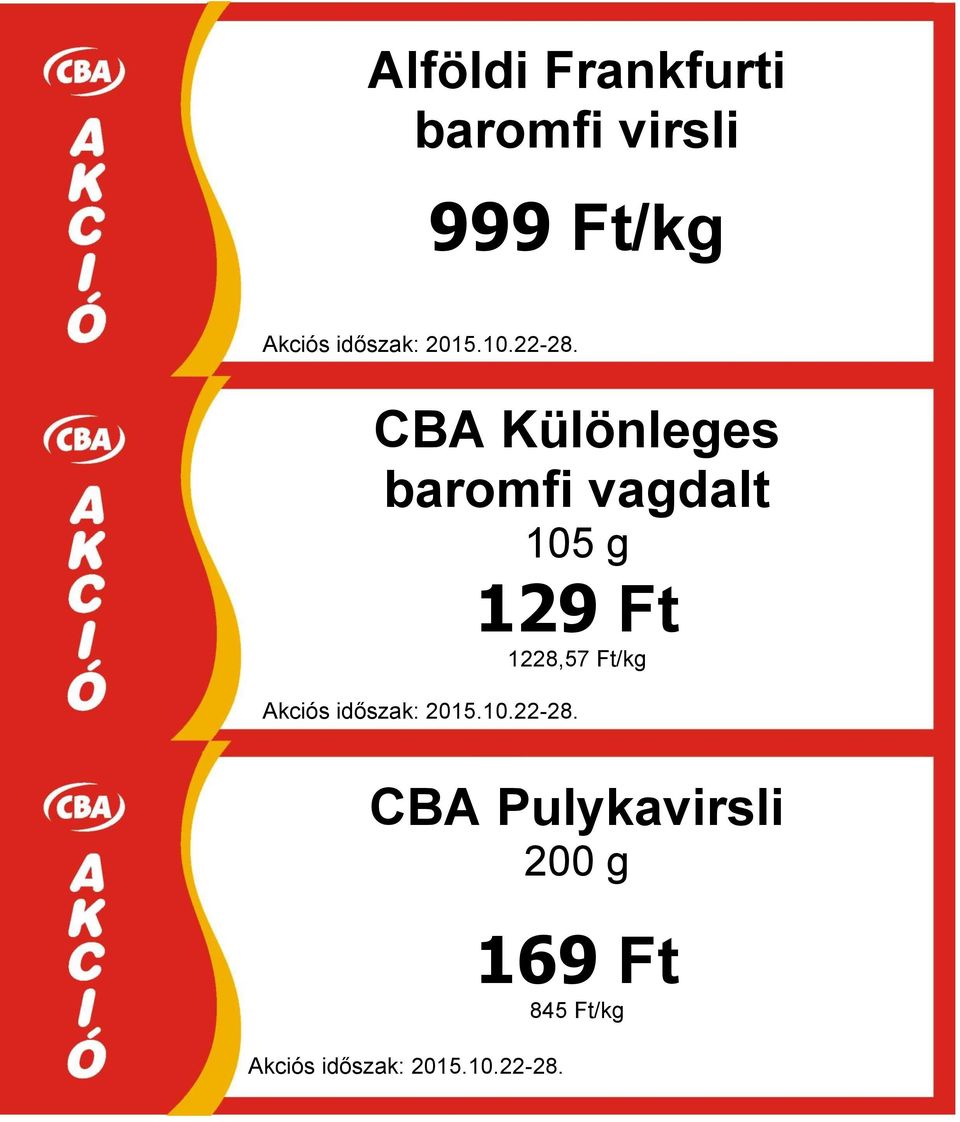 vagdalt 105 g 129 Ft 1228,57 Ft/kg
