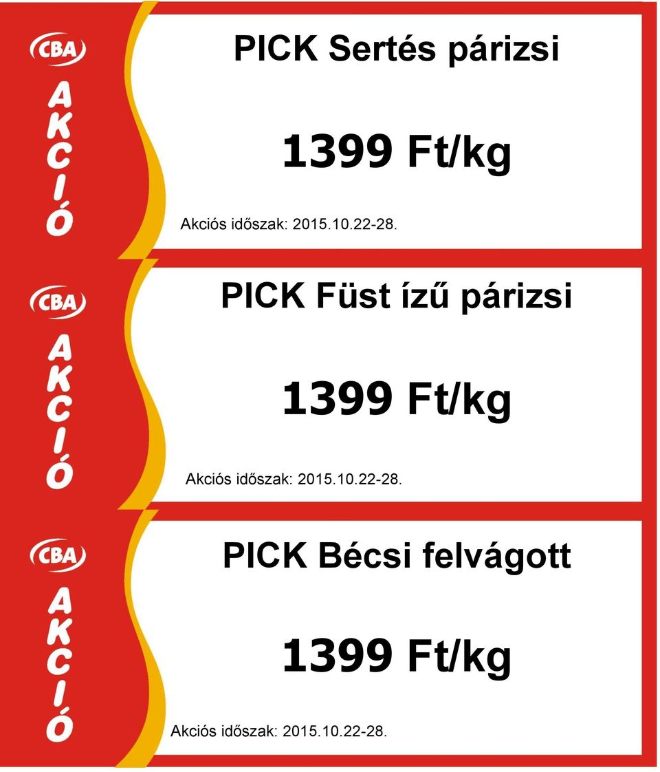 ízű párizsi 1399 Ft/kg