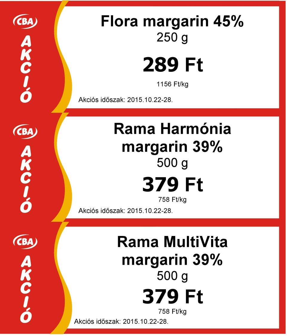 39% 500 g 379 Ft 758 Ft/kg Rama
