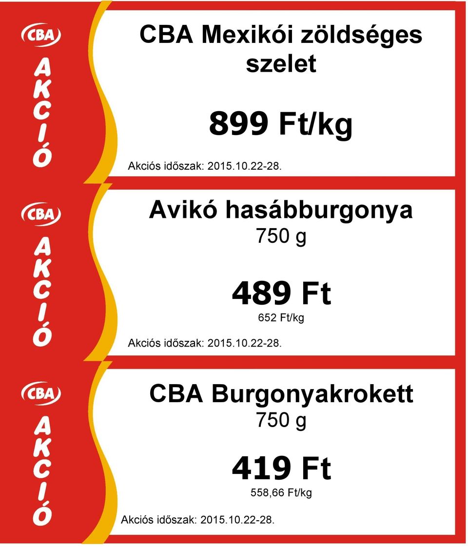 750 g 489 Ft 652 Ft/kg CBA