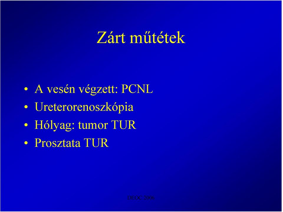 Ureterorenoszkópia