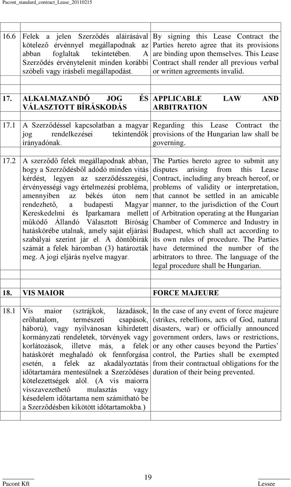 ALKALMAZANDÓ JOG ÉS VÁLASZTOTT BÍRÁSKODÁS APPLICABLE LAW AND ARBITRATION 17.