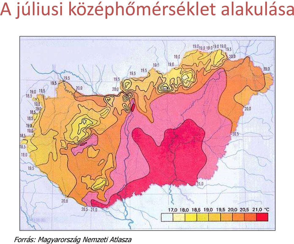 alakulása Forrás: